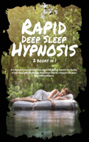 Rapid Deep Sleep Hypnosis