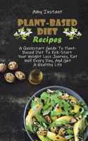 Plant-Based Diet Recipes