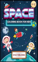 Space Coloring Book for kids 6-12