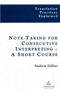 Notetaking for Consecutive Interpreting