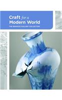 Craft for a Modern World: The Renwick Gallery Collection