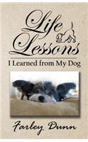 Life Lessons I Learned from My Dog