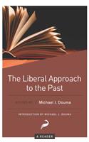 The Liberal Approach to the Past