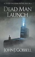 Dead Man Launch