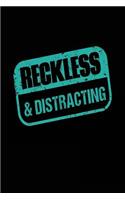 Reckless & Distracting: Journals To Write In