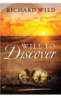 Will to Discover