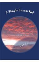 A Simple Kansas Kid