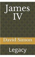James IV: Legacy