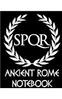 Ancient Rome Notebook - Roman SPQR Senatus Populusque Romanus