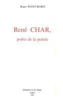 Rene Char, Poete de la Poesie