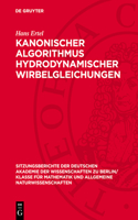 Kanonischer Algorithmus Hydrodynamischer Wirbelgleichungen