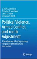 Political Violence, Armed Conflict, and Youth Adjustment