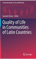 Quality of Life in Communities of Latin Countries