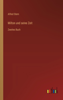 Milton und seine Zeit