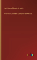 Ricordi di Londra di Edmondo de Amicis