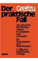Der praktische Fall