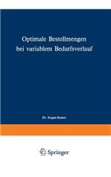 Optimale Bestellmengen Bei Variablem Bedarfsverlauf