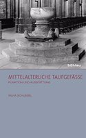 Mittelalterliche Taufgefasse