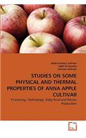 Studies on Some Physical and Thermal Properties of Anna Apple Cultivar