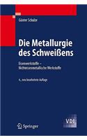 Die Metallurgie Des Schweißens