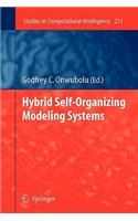 Hybrid Self-Organizing Modeling Systems