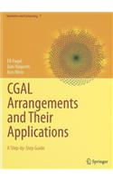 CGAL Arrangements and Their Applications: A Step-By-Step Guide