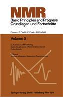 NMR Basic Principles and Progress / NMR Grundlagen Und Fortschritte