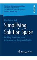 Simplifying Solution Space: Enabling Non-Expert Users to Innovate and Design with Toolkits