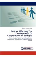 Factors Affecting The Development Of Cooperatives In Ethiopia