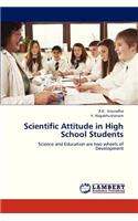 Scientific Attitude in High School Students