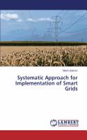 Systematic Approach for Implementation of Smart Grids
