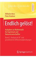 Endlich Gelöst! Aufgaben Zur Mathematik Für Ingenieure Und Naturwissenschaftler