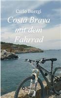 Costa Brava mit dem Fahrrad