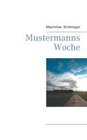 Mustermanns Woche