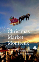 Christmas Market Montreux