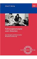 Führungskonzepte und -theorien