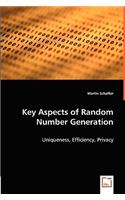 Key Aspects of Random Number Generation