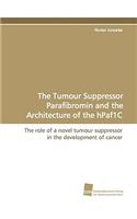 Tumour Suppressor Parafibromin and the Architecture of the Hpaf1c
