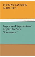 Proportional Representation Applied to Party Government