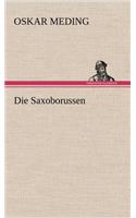 Die Saxoborussen: (German)