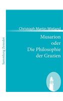 Musarion oder Die Philosophie der Grazien