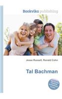Tal Bachman: (English)