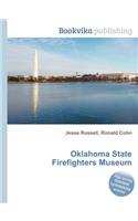Oklahoma State Firefighters Museum