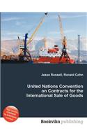 United Nations Convention on Contracts for the International Sale of Goods