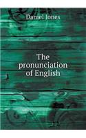 The Pronunciation of English