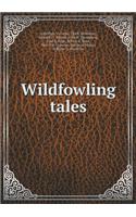 Wildfowling Tales