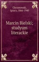 Marcin Bielski