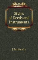 Styles of Deeds and Instruments