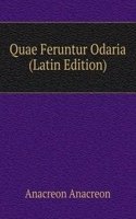 Quae Feruntur Odaria (Latin Edition)