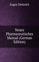 Neues Pharmazeutisches Manual (German Edition)